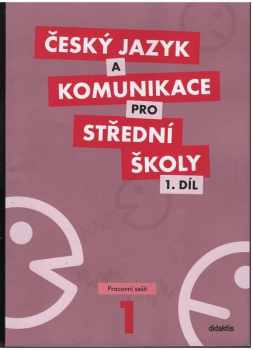 Petra Adámková: Český jazyk a komunikace pro střední školy