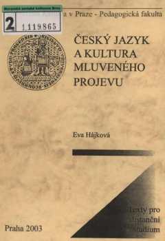 Český jazyk a kultura mluveného projevu