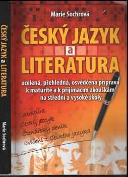 Marie Sochrová: Český jazyk a literatura
