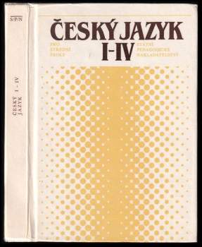 Český jazyk I-IV pro střední školy