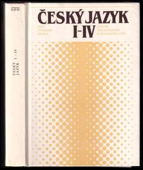 Český jazyk I-IV pro střední školy