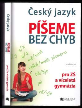 Český jazyk : píšeme bez chyb : [pro ZŠ a víceletá gymnázia]