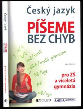 Jana Eislerová: Český jazyk - píšeme bez chyb