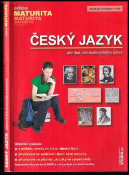 Český jazyk : přehled středoškolského učiva - Drahuše Mašková (2008, Petra Velanová) - ID: 2228811