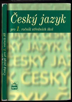 Marie Čechová: Český jazyk pro 1. ročník středních škol