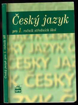 Český jazyk pro 1. ročník středních škol
