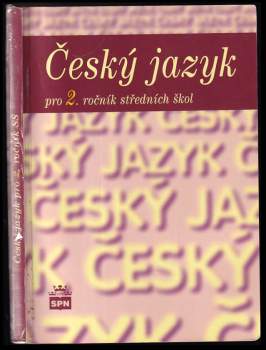 Marie Čechová: Český jazyk pro 2. ročník středních škol