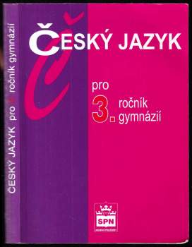Český jazyk pro 3. ročník gymnázií