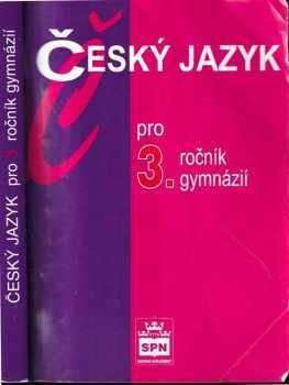 Jiří Kostečka: Český jazyk pro 3. ročník gymnázií