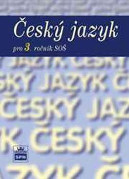 Český jazyk pro 3. ročník středních škol