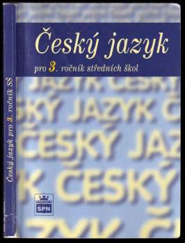 Marie Čechová: Český jazyk pro 3. ročník středních škol