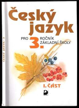 Český jazyk pro 3. ročník základní školy