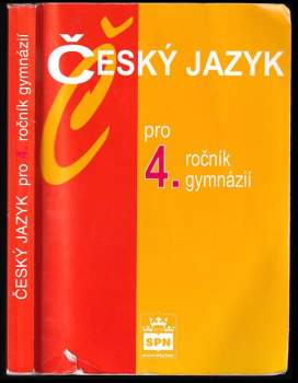 Jiří Kostečka: Český jazyk pro 4. ročník gymnázií