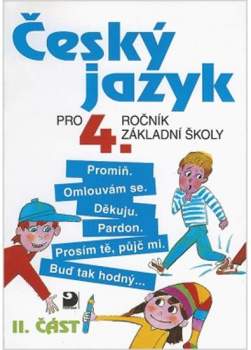 Český jazyk pro čtvrtý ročník základní školy