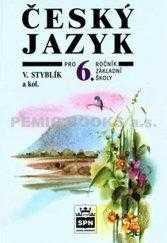 Vlastimil Styblík: Český jazyk pro 6. ročník základní školy a pro odpovídající ročník víceletých gymnázií