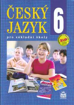 Český jazyk 6 pro základní školy