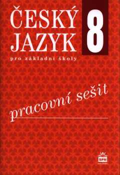 Český jazyk 8 pro základní školy