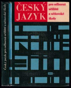 Český jazyk pro odborná učiliště a učňovské školy
