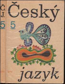 Český jazyk pro pátý ročník základní školy