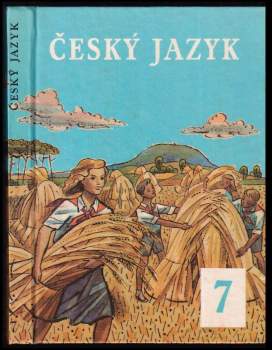 Český jazyk pro sedmý ročník základní devítileté školy