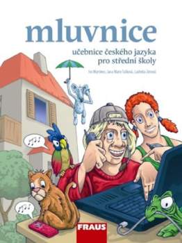 Ludmila Zimová: Mluvnice - Učebnice českého jazyka pro střední školy