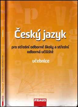 Ivo Martinec: Český jazyk pro střední odborné školy a střední odborná učiliště