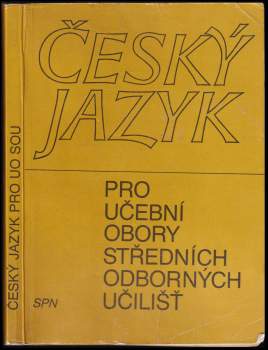 Český jazyk pro učební obory středních odborných učilišť