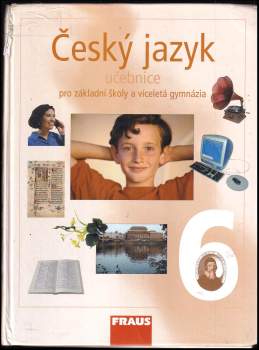 Český jazyk pro základní školy a víceletá gymnázia