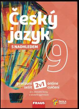 Český jazyk s nadhledem 9