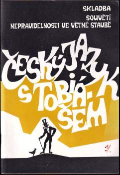 Zdeněk Topil: Český jazyk s Tobiášem