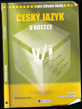 Český jazyk v kostce : pro střední školy