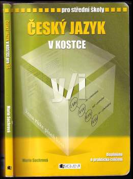 Marie Sochrová: Český jazyk v kostce