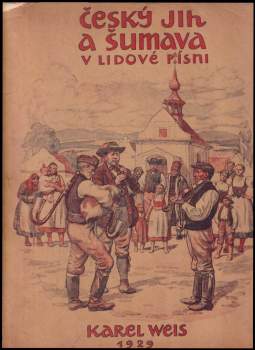 Český jih a Šumava v lidové písni