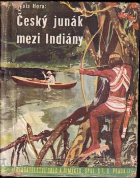 Český junák mezi Indiány