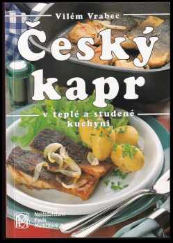 Vilém Vrabec: Český kapr v teplé a studené kuchyni