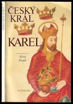 Alexej Pludek: Český král Karel