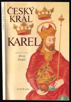 Český král Karel - Alexej Pludek (1979, Panorama) - ID: 321068