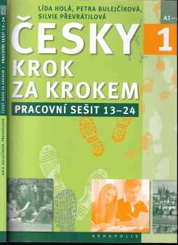 Lída Holá: Česky krok za krokem 1