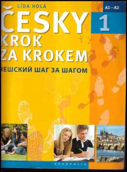 Lída Holá: Česky krok za krokem 1