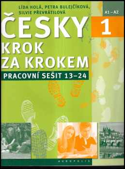 Lída Holá: Česky krok za krokem 1