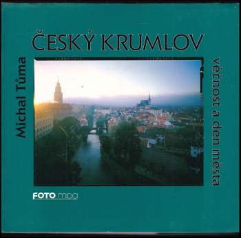 Michal Tůma: Český Krumlov