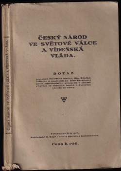 Český národ ve světové válce a vídeňská vláda