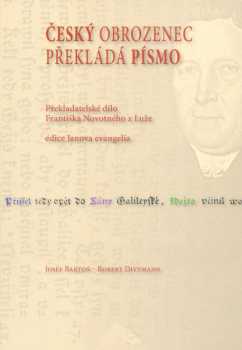 Český obrozenec překládá písmo