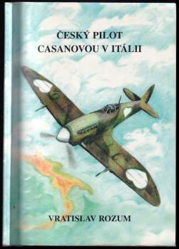 Český pilot Casanovou v Itálii