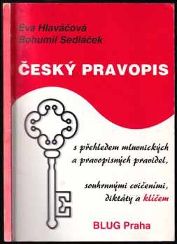 Eva Hlaváčová: Český pravopis