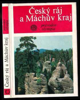 Český ráj a Máchův kraj - Josef Staněk (1974, Olympia) - ID: 497390