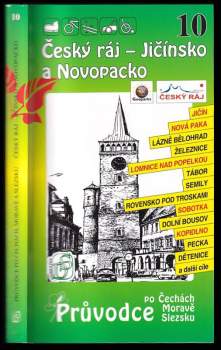 Český ráj - Jičínsko a Novopacko