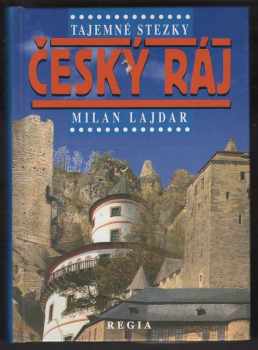 Milan Lajdar: Český ráj