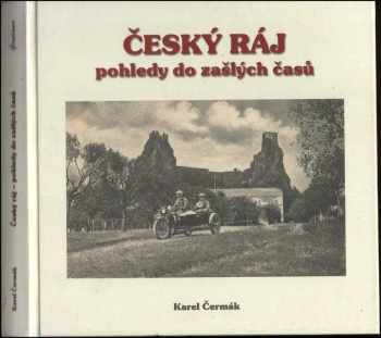 Český ráj - pohledy do zašlých časů