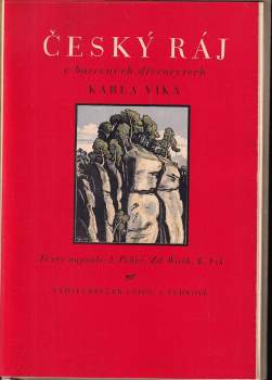 Zdeněk Wirth: Český ráj v barevných dřevorytech Karla Vika